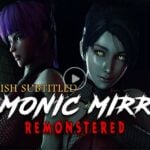 Demonic Mirror: Remonstered [ENG-SUB | 1080HD | 60FPS]