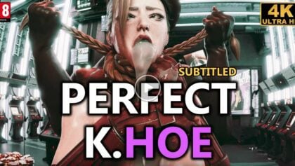 Perfect K.HOE [4K | SUB-ESP | Slayed]