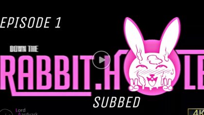 Rabbit Hole Episode 1 [LordAardvark]