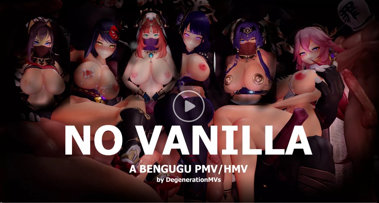 No Vanilla - PMVHMV Bengugu - LEWD VIDEO 